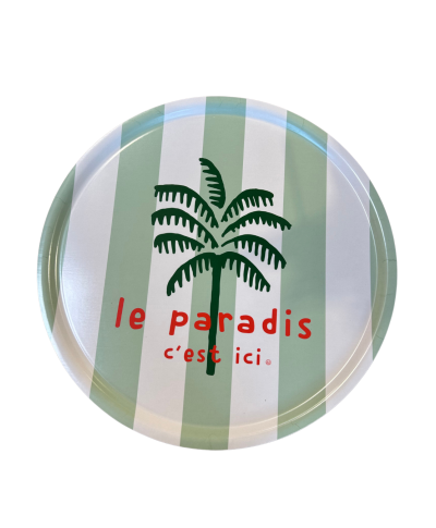 PLATEAU ROND LE PARADIS EST ICI